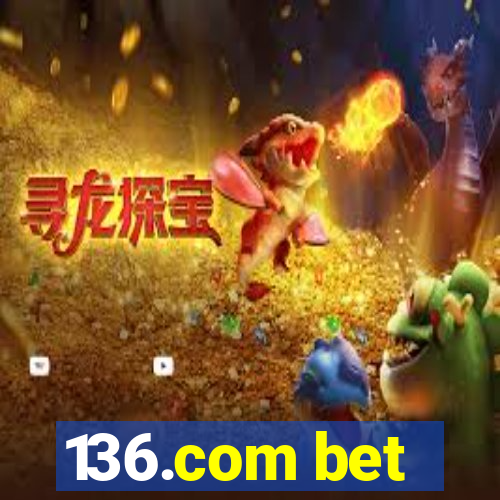 136.com bet